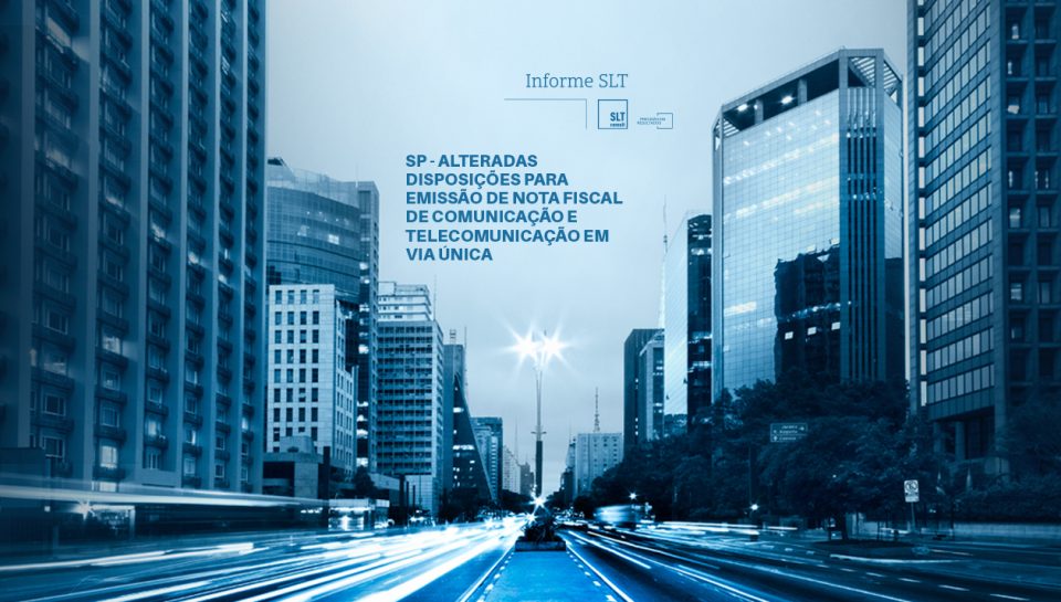 SP-ALTERADAS-DISPOSICOES-PARA-EMISSAO-DE-NOTA-FISCAL-DE-COMUNICACAO-E-TELECOMUNICACAO-EM-VIA-UNICA